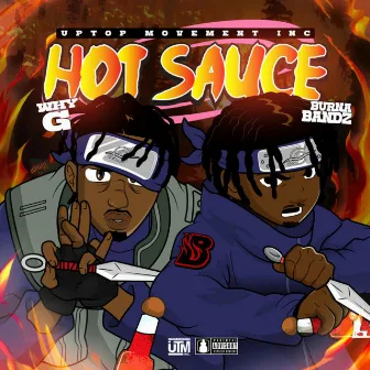 Hot Sauce by Burna Bandz