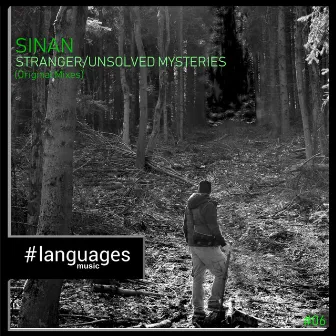 Stranger/Unsolved Mysteries by SINAN