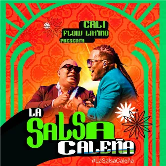 La Salsa Caleña by Cali Flow Latino