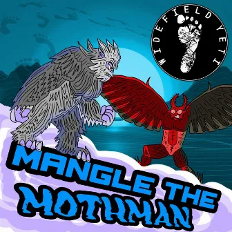 Mangle The MothMan by Widefield Yeti aka W.F Yeti