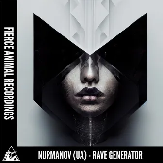 Rave Generator by Nurmanov (UA)