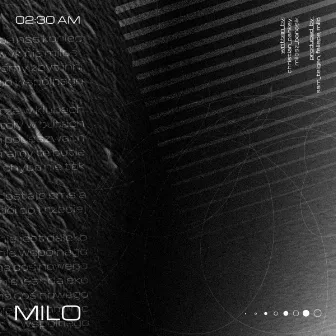 2:30 AM by Milo