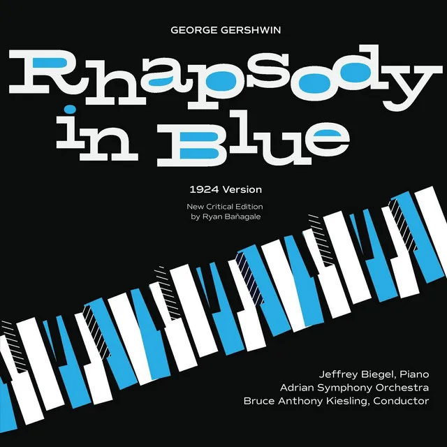 Rhapsody in Blue (Arr. by Ryan Banagale)