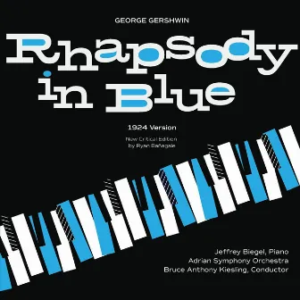 Rhapsody in Blue (Arr. by Ryan Banagale) by Bruce Kiesling