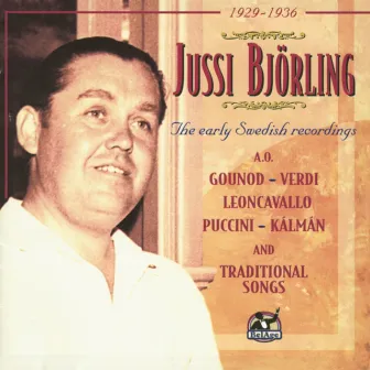 The Early Swedish Recordings by Jussi Björling