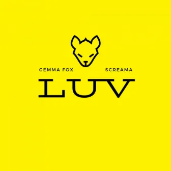 Luv by Screama