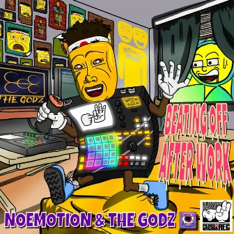 BEATING OFF AFTER WORK by NoEmotion and the Godz