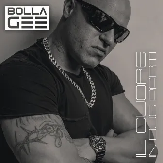 Il cuore in due parti by Bolla Gee