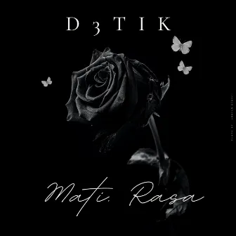 Mati Rasa by D3tik Band