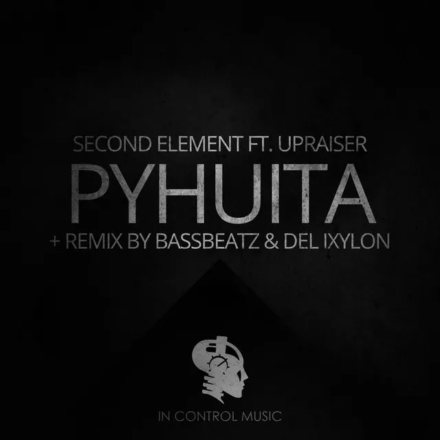 Pyhuita - Bassbeatz & Del Ixylon Remix