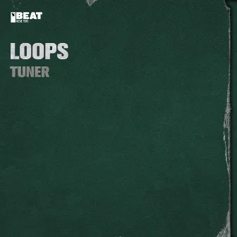 Tuner by Loops