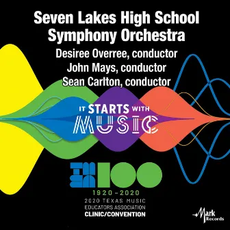 2020 Texas Music Educators Association (TMEA): Seven Lakes High School Symphony Orchestra [Live] by Desiree Overree