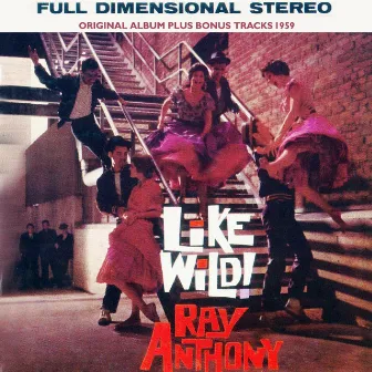 Like Wild by Ray Anthony & His Orchestra