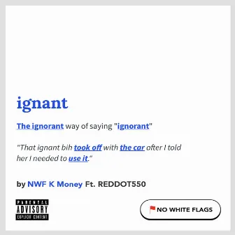 Ignant by NWF K Money