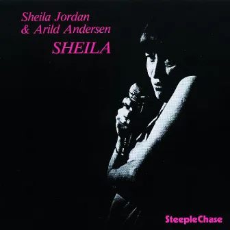 Sheila by Sheila Jordan