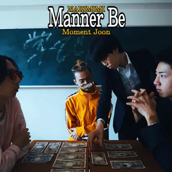 Manner Be (feat. Moment Joon) by NARIMIMI