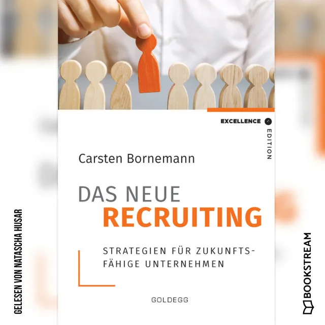 Teil 29 - Das neue Recruiting - Strategien für zukunftsfähige Unternehmen