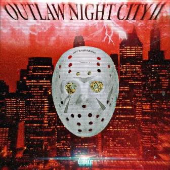 OUTLAW NIGHT CITY VOL.2 by DJ CRAZYMANE