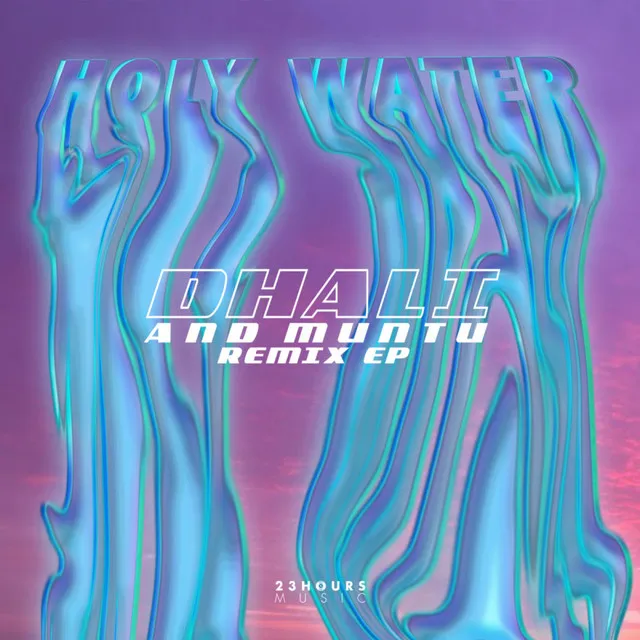 Holy Water - Sizzy Remix