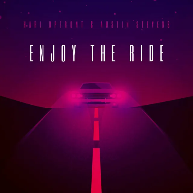 Enjoy The Ride - Remastered