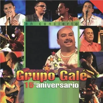 15° Aniversario by Grupo Galé