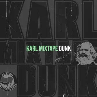 KARL MIXTAPE by Dunk