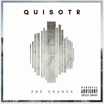 2nd Chance by Quis Otr