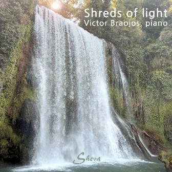 Shreds of Light by Víctor Braojos