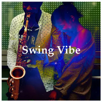 Swing Vibe by Smooth Acoustic Jazz