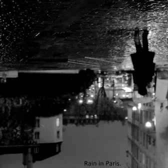 Rain in Paris by LoVibes