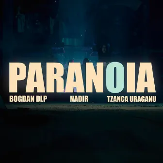 Paranoia by Bogdan DLP