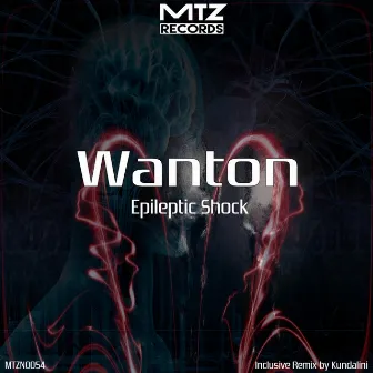 Epileptic Shock by Wanton