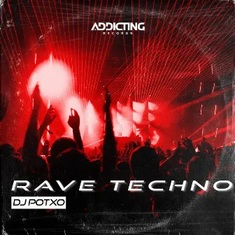 Rave Techno by DJ POTXO