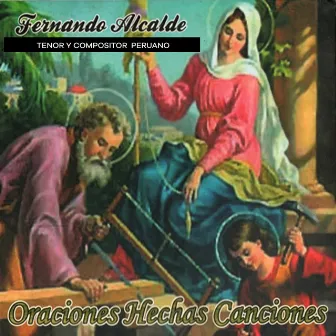 Oraciones Hechas Canciones by Fernando Alcalde