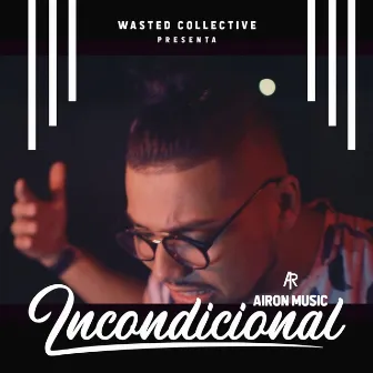 Incondicional by Airon Music