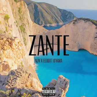 Zante by Elliott O’Hara