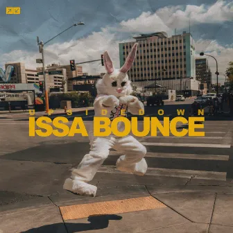 Issa Bounce by UpsideDown