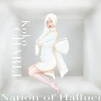 Nation of Halluci by Koko Charli