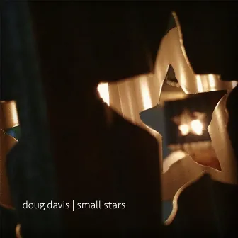 Small Stars by Doug Davis