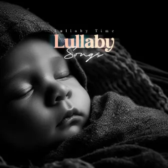 Lullaby Songs by Lullaby Time