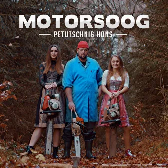 Motorsoog by Petutschnig Hons