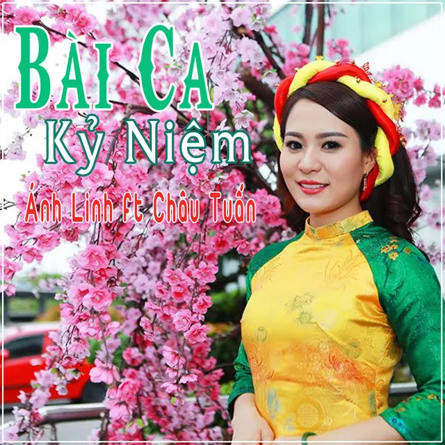 Bài Ca Kỷ Niệm