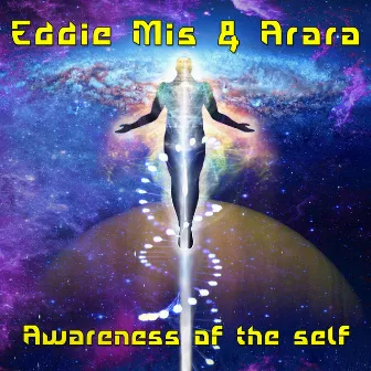 Awareness of the Self by Arara