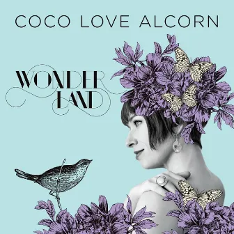 Wonderland by Coco Love Alcorn