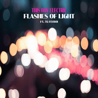 Flashes of Light by This Boy Electric