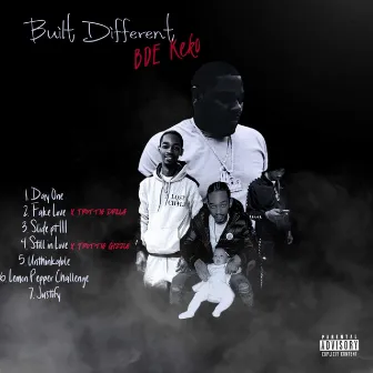 Built Different by BDE KEKO