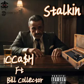 Stalkin by Cca$h