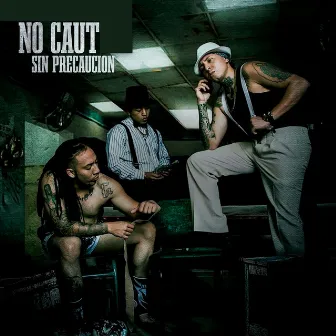 No-Caut Sin Precaución by Real Rangsta