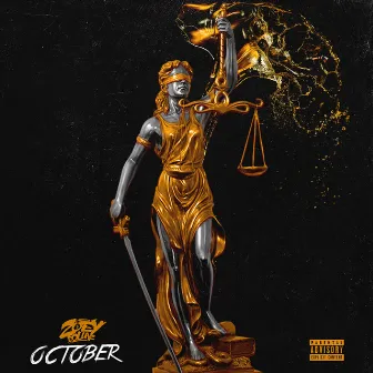 October by Zoey Dollaz