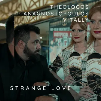 Strange Love by Theologos Anagnostopoulos